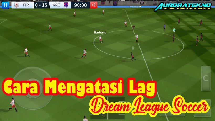 cara-mengatasi-lag-dream-league-soccer-2019 (0)