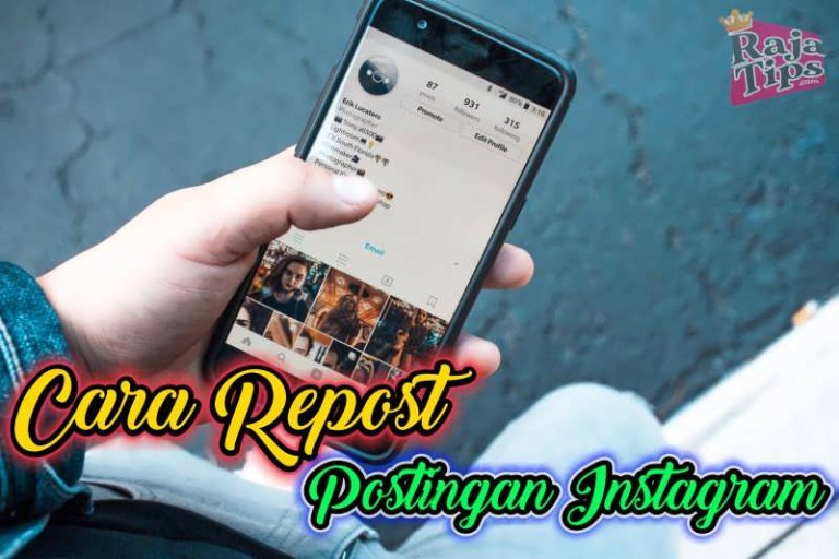 Cara Repost Postingan Instagram (Feed, Story & IGTV) 2021 - Raja Tips