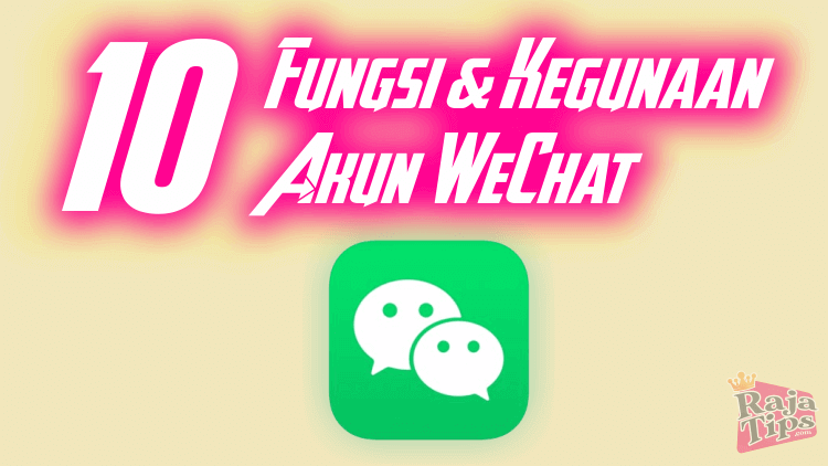 Kegunaan WeChat