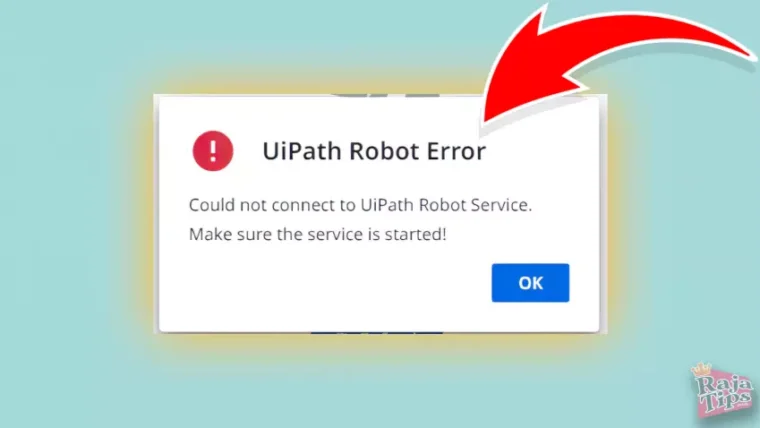 Could Not Connect To UiPath Robot Service. Make Sure The Service Is Started