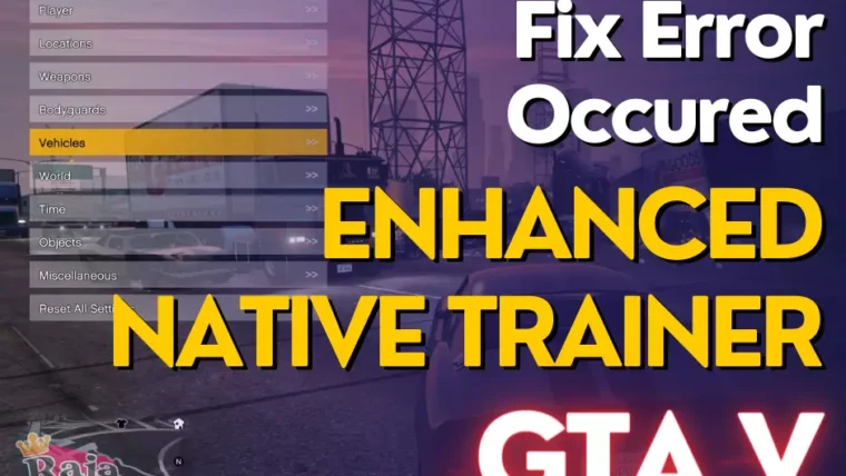 Fix Error Occured Enhanced Native Trainer Gta V